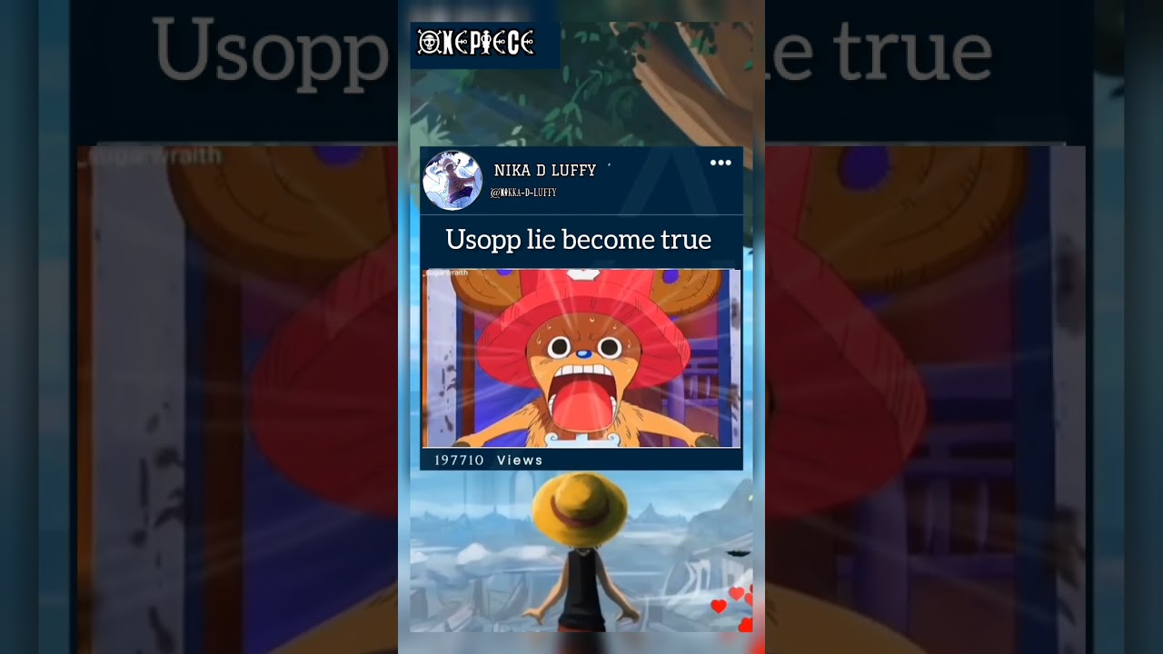 Usopp lie become true 