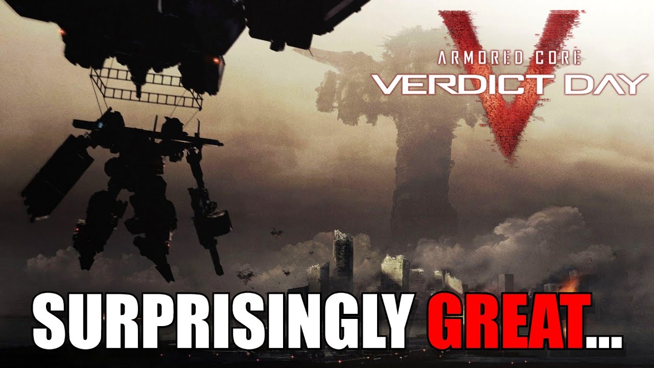 Armored Core: День вынесения вердикта меня действительно удивил...
