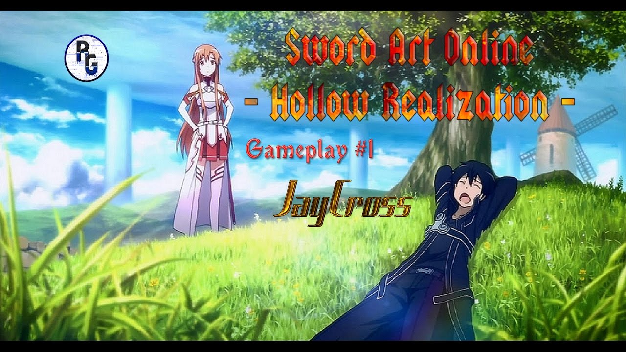 Sword art online - Hollow Realization - Gameplay #1 (Getting Started)