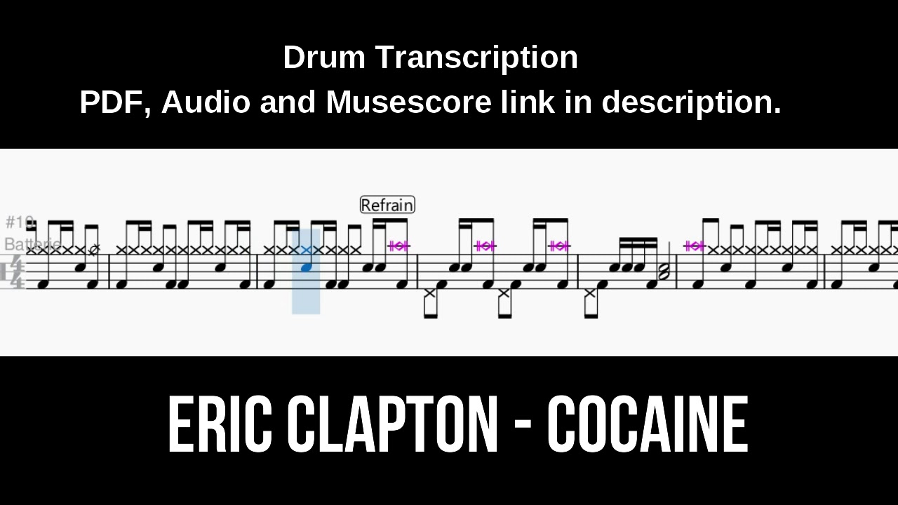 Eric Clapton - Cocaine - Drum Transcription
