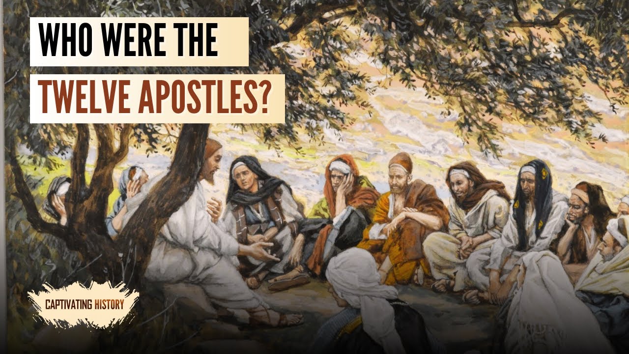Who Were the 12 Apostles?