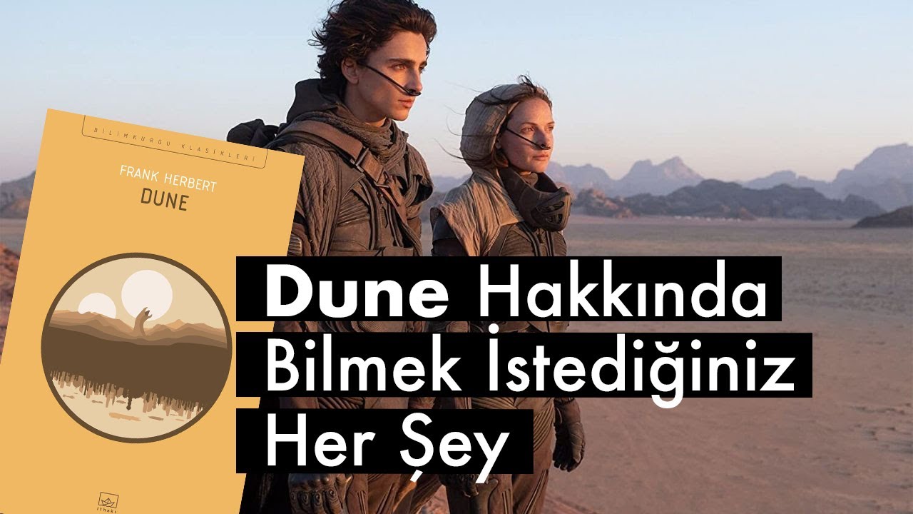 Dune Hakkında Bilmek İstediğiniz Her Şey
