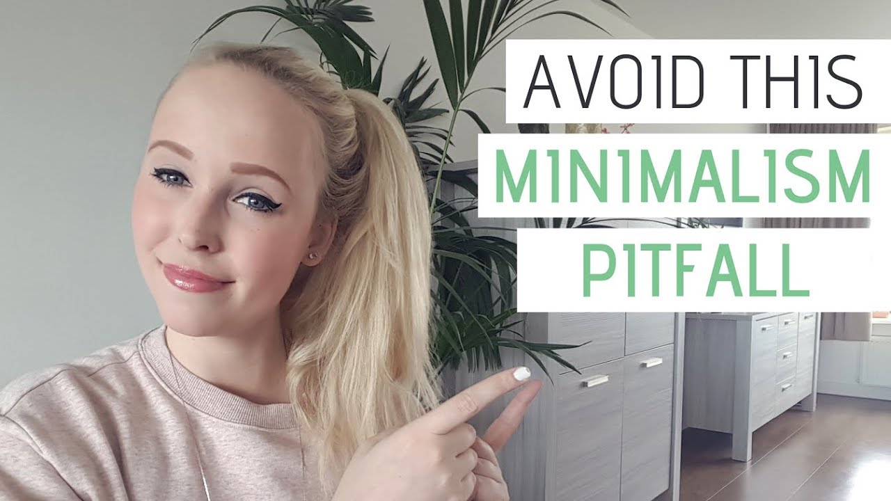 MINIMALIST LIVING | Don't Fall Into This Trap