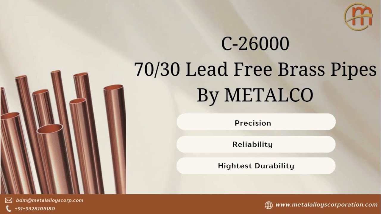 C26000 70/30 Lead Free Brass Pipes l Metal Alloys Corporation