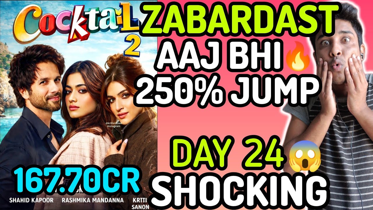COCKTAIL 2 Day 24 Box Office Collection | COCKTAIL 2 Worldwide Collection | COCKTAIL 2 Movie Coll...