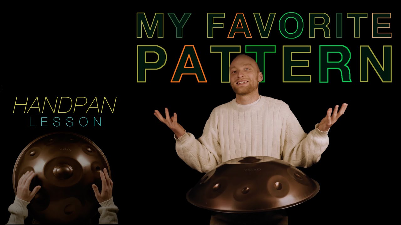 My Favorite Pattern | Malte Marten | Handpan Tutorial