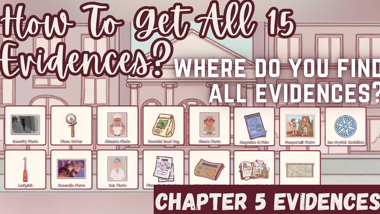 How To Get All 15 Evidences In Chapter 5? | Good Pizza Great Pizza | All Chapter 5 Evidences |