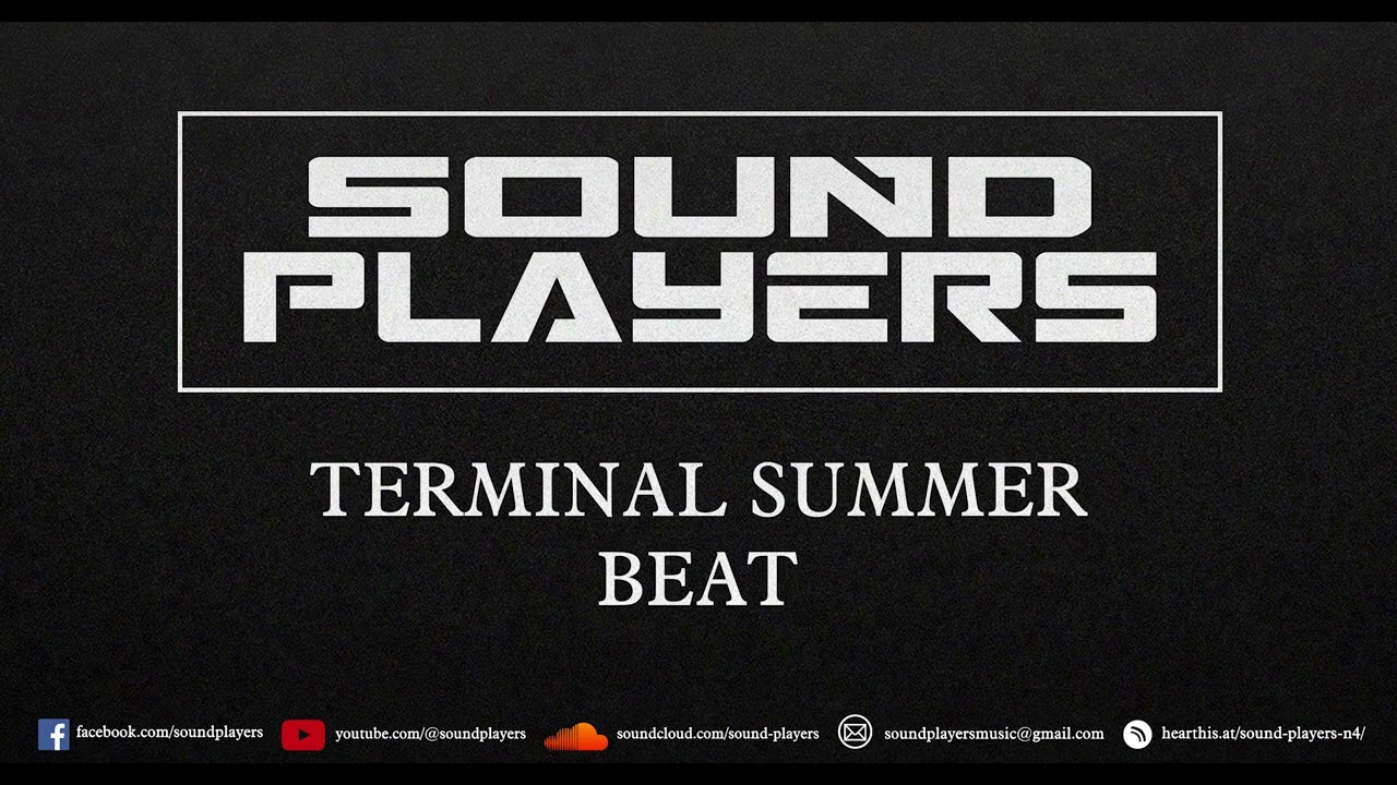 Sound Players - Terminal Summer Beat