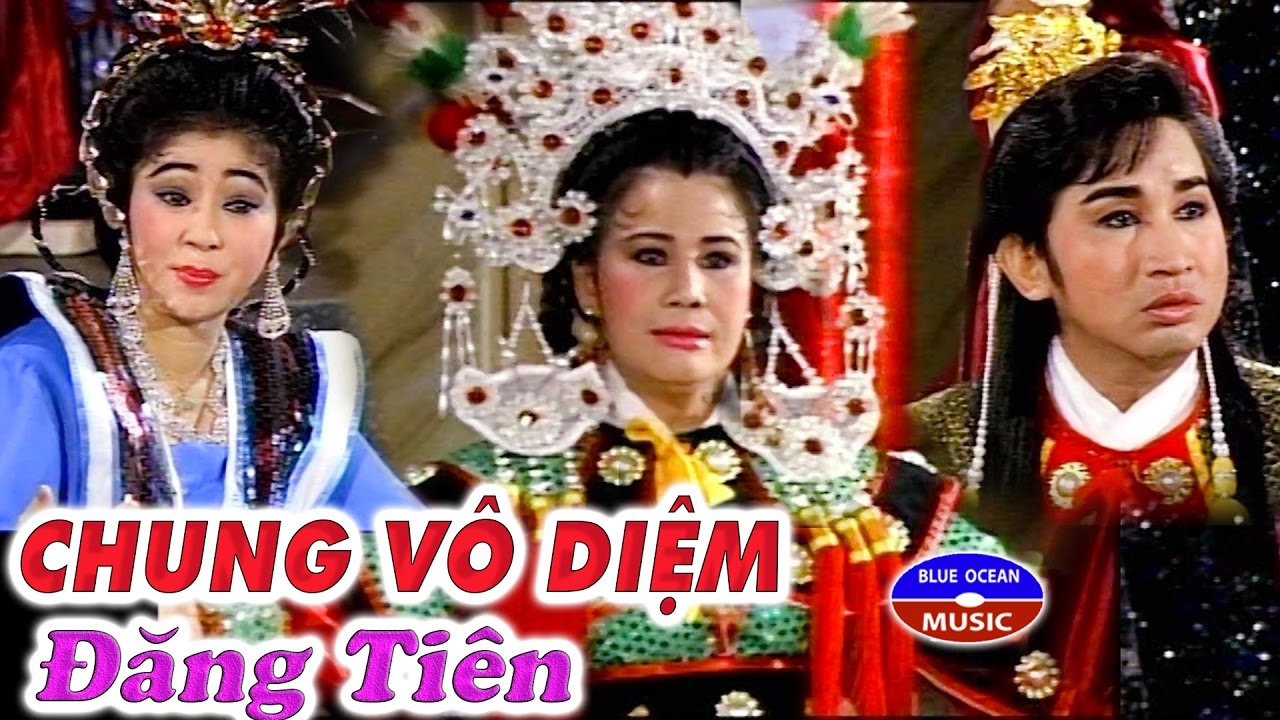 Cai Luong Chung Vo Diem Dang Tien