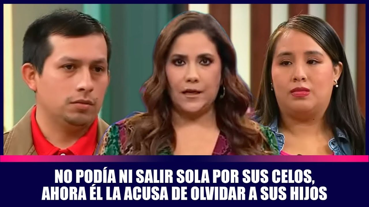 No podía ni salir sola por sus celos, ahora él la acusa de olvidar a sus hijos | Andrea