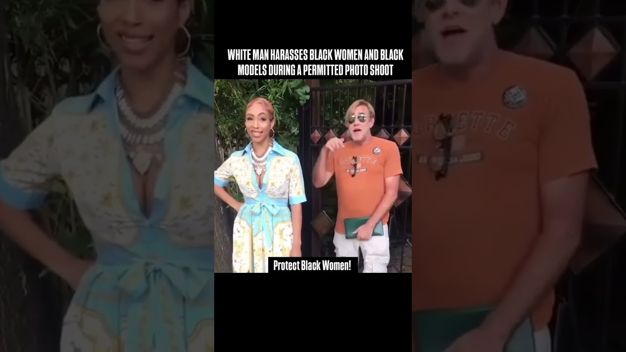 Man Confronts Black Models During Their Photo Shoot 😳 #BlackWomen #Viral #News