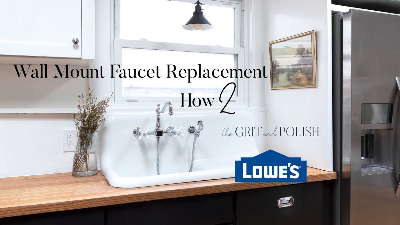 Replacing a Wall Mount Kitchen Faucet