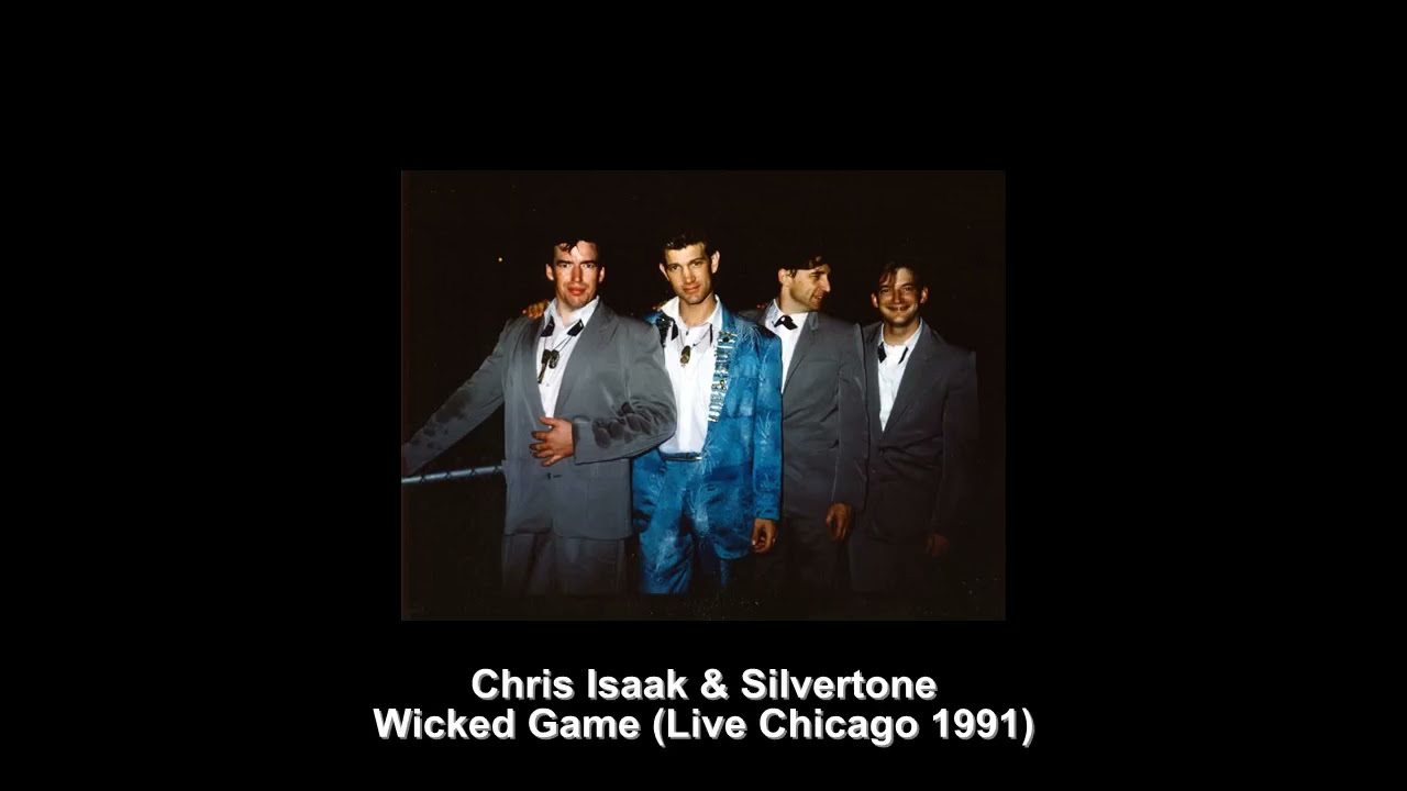 Chris Isaak & Silvertone - Wicked Game (Live Chicago 1991)
