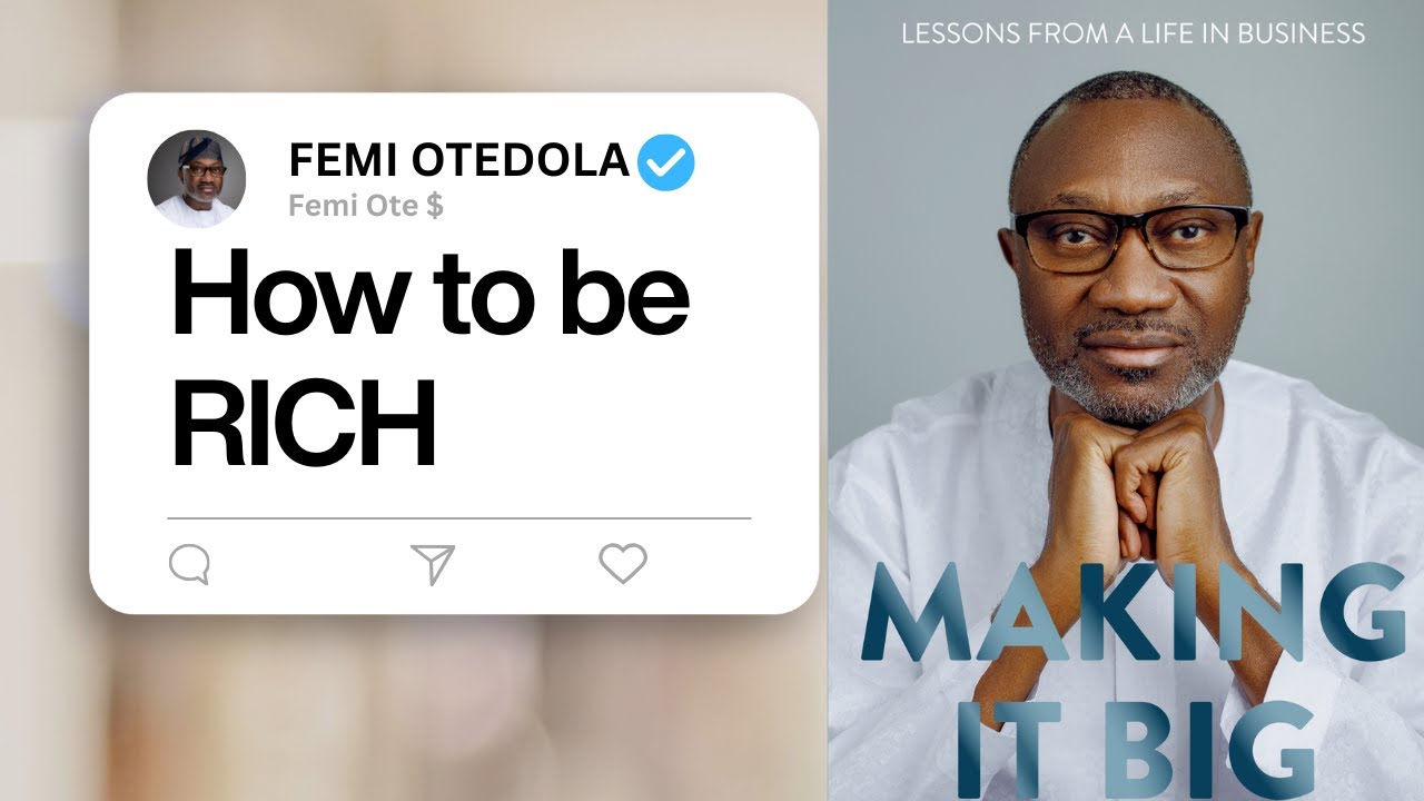 How To Be Rich | Femi Otedola
