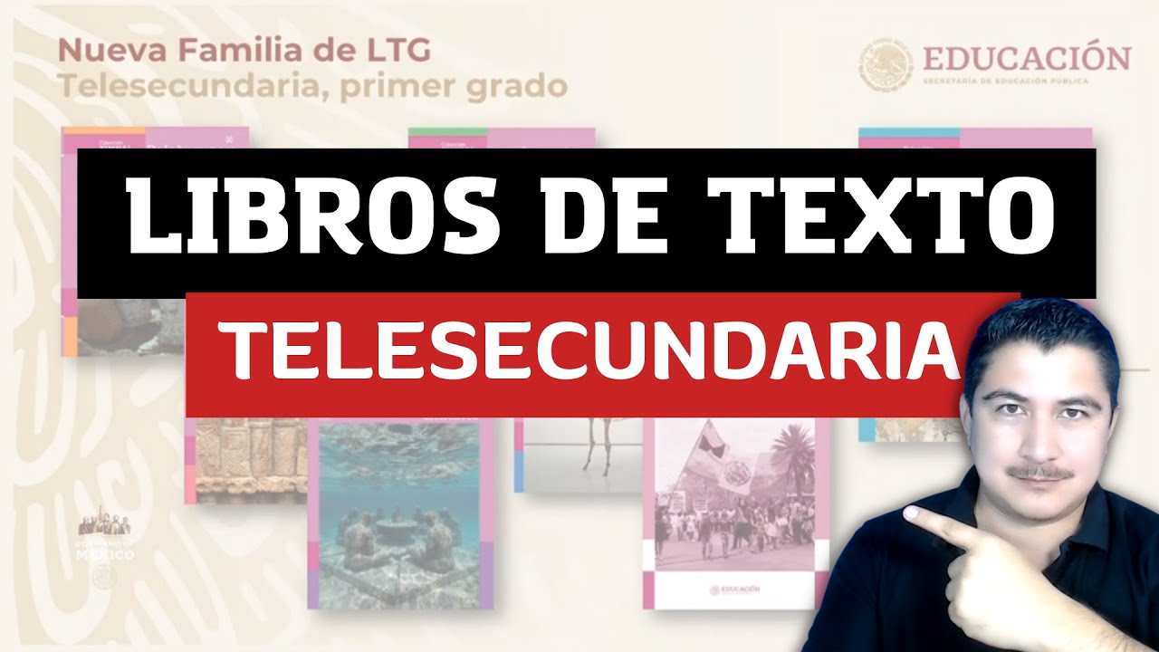 Presentación de los libros de texto de Telesecundaria