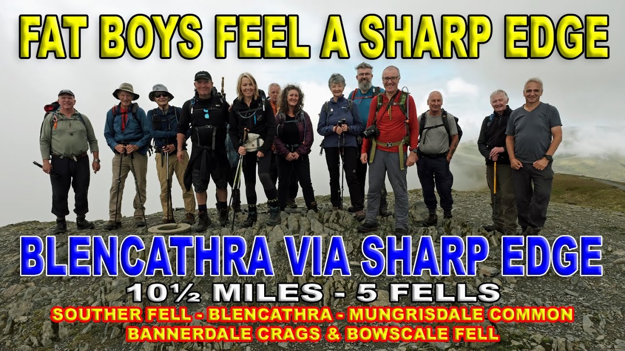 FAT BOYS FEEL A SHARP EDGE on BLENCATHRA