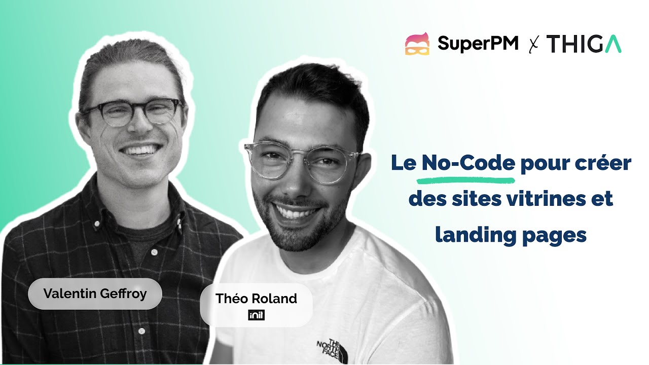 Le No-Code pour créer des sites vitrines et landing pages - PM ❤️ No-Code