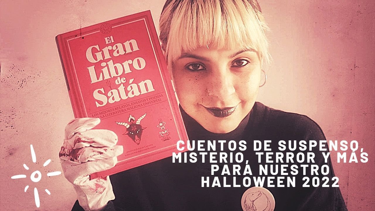Cuentos de suspenso, misterio, terror y más para nuestro Halloween 2022 🎃