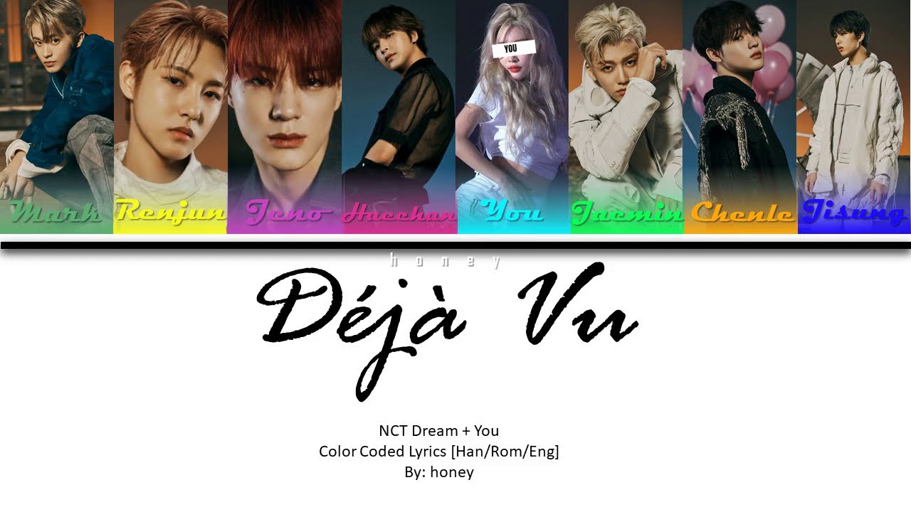 NCT DREAM(무대로) Déjà Vu You as a member (8 members VER.)