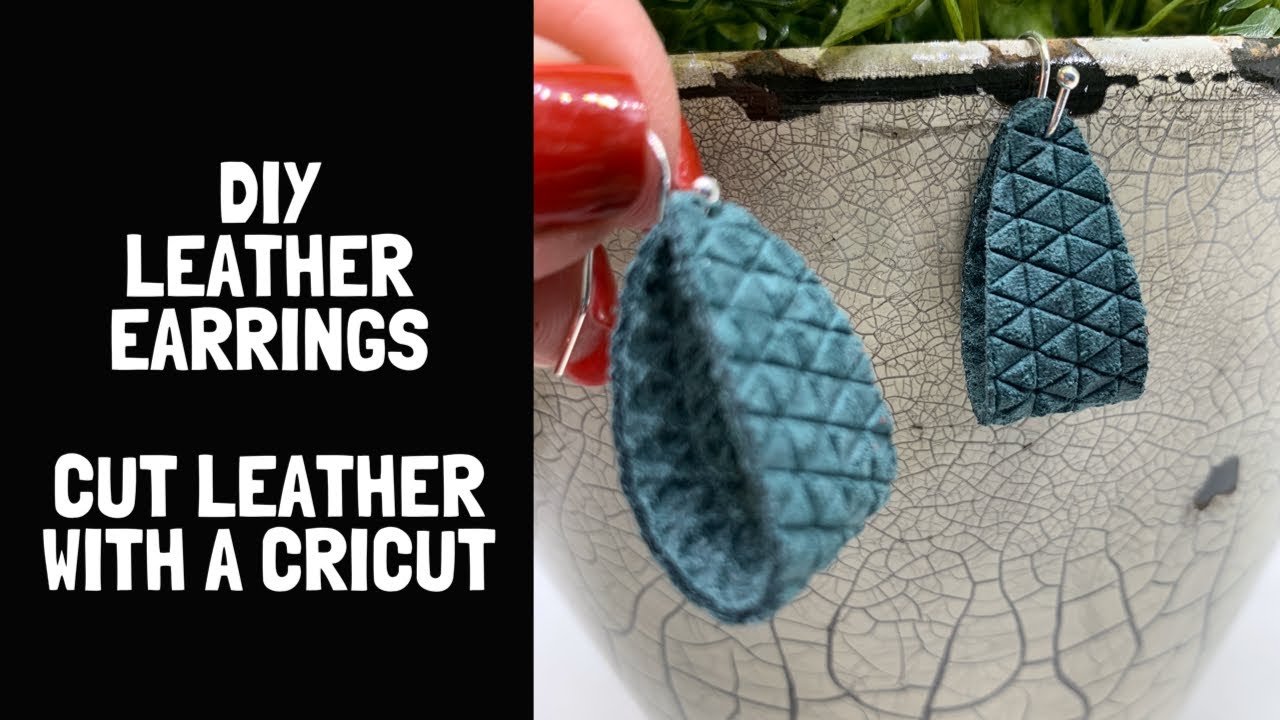 Как сделать кожаные серьги с помощью Cricut Maker