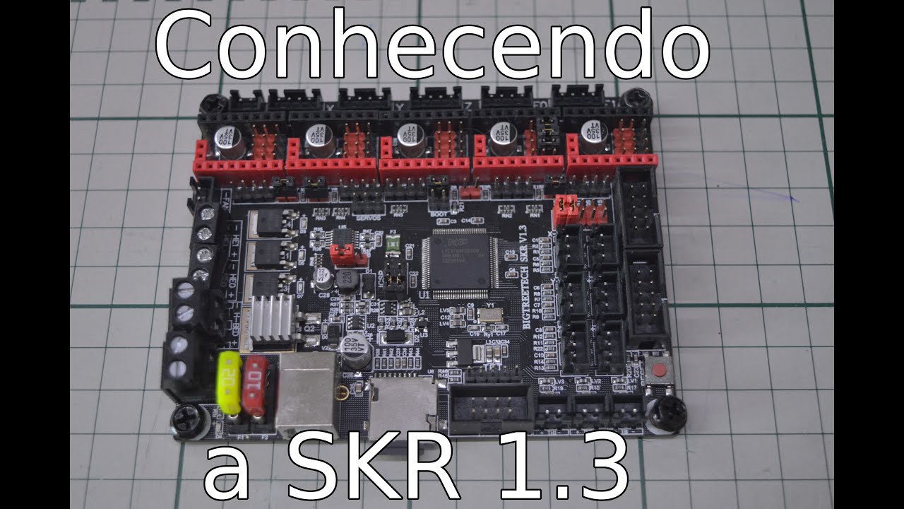 Conhecendo a SKR 1.3