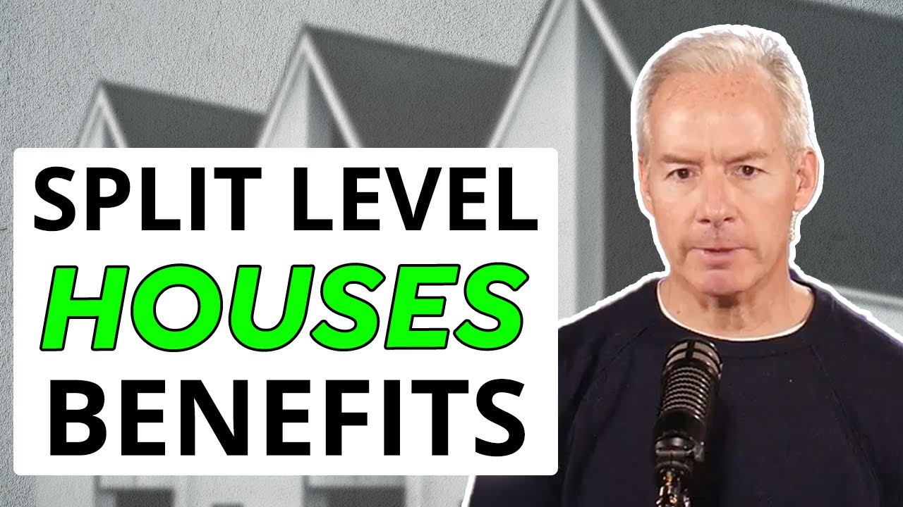 What is the Benefit of Split Level Houses?