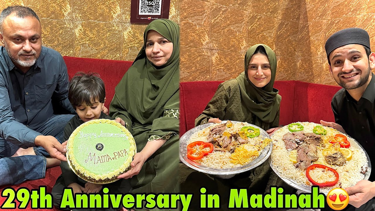 Madinah mai 29th anniversary ki treat dedi mama papa ko😍 | basil ko thappar laga diya papa ne😂
