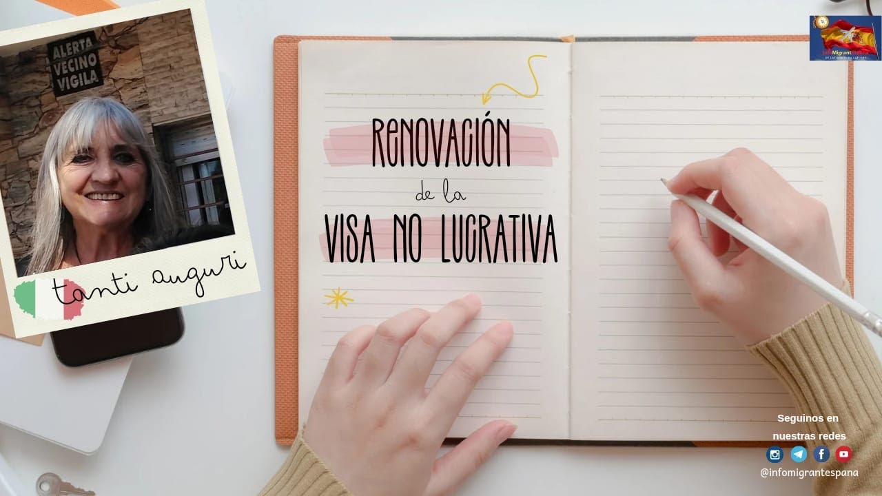 Te ayudamos a renovar el visado no lucrativa 🤙🏼📝🇪🇸