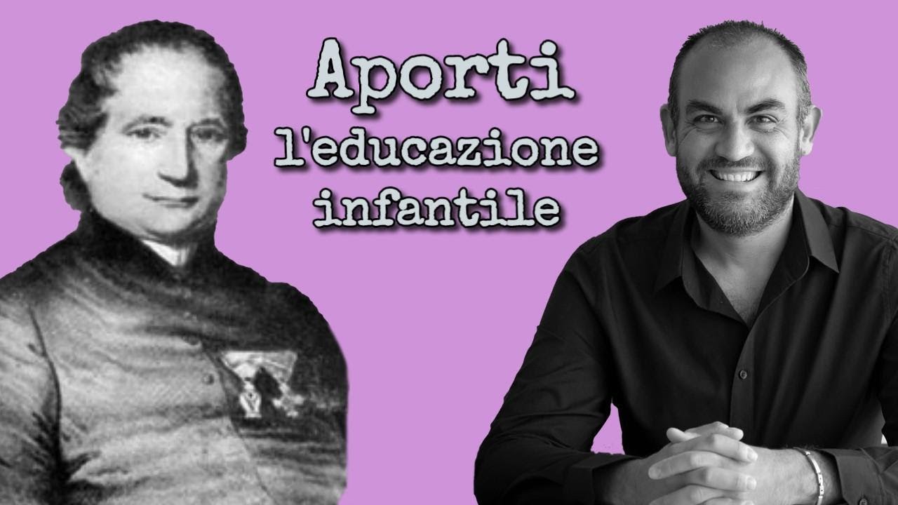 Aporti e l'educazione infantile