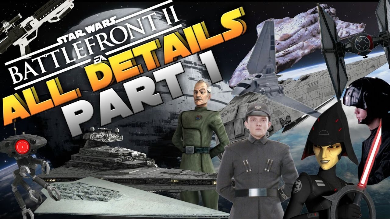 Battlefront 2 EVERY DETAIL Part 1/4