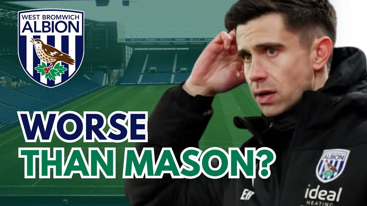 West Brom Look Clueless | Is This Even Worse Than Mason?