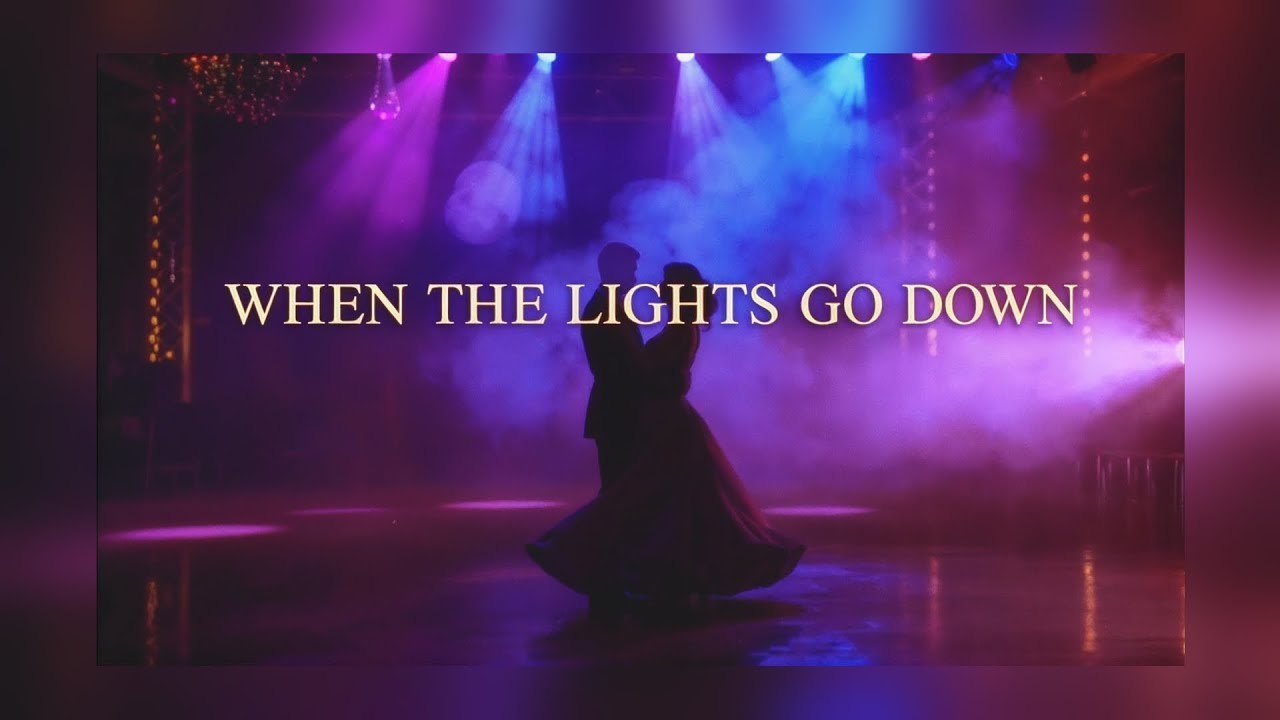 WHEN THE LIGHTS GO DOWN (#80s)