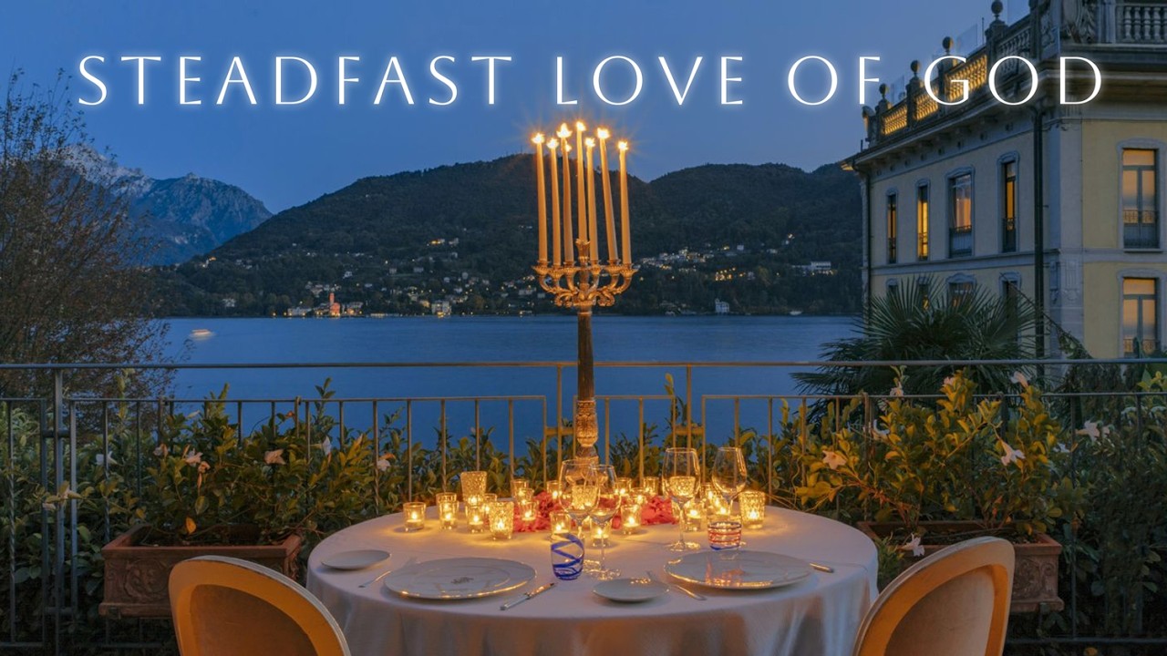 Steadfast Love of God(HESED) | A Jazz Meditation with Scripture for wisdom (1.5 Hours)
