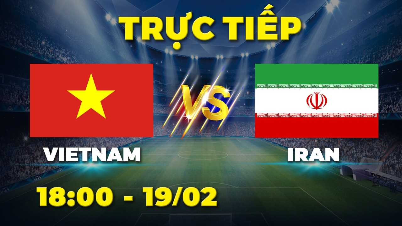 VIETNAM - IRAN | Đối thủ khó nhằn của các cầu thủ U23 Việt Nam