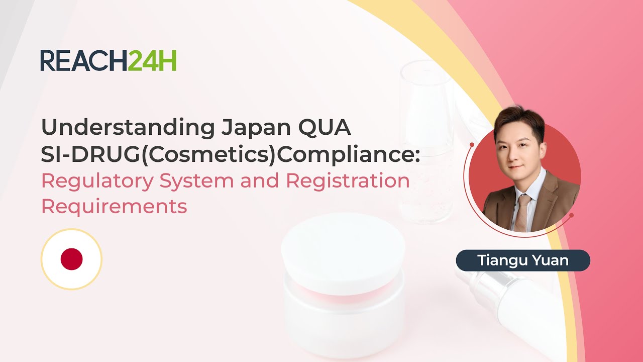 Understanding Japan QUASI-DRUG(Cosmetics)Compliance:Regulatory System and Registration Requirements