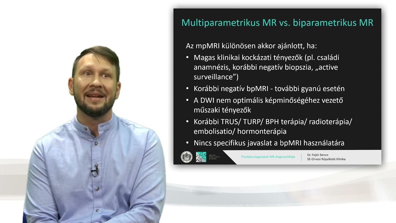 A prostata MR vizsgálat előnyei és hátrányai a PSMMA PET/CT vizsgálat tükrében