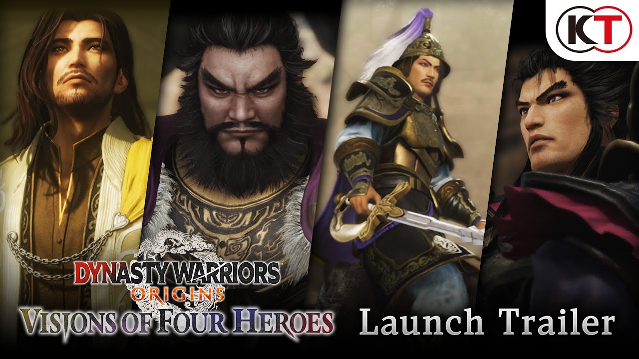 DYNASTY WARRIORS: ORIGINS Vision of Four Heroes - Launch Trailer