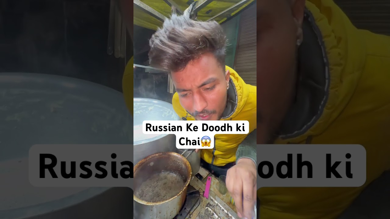 Russian Ke Doodh ki Chai #funnyvideo