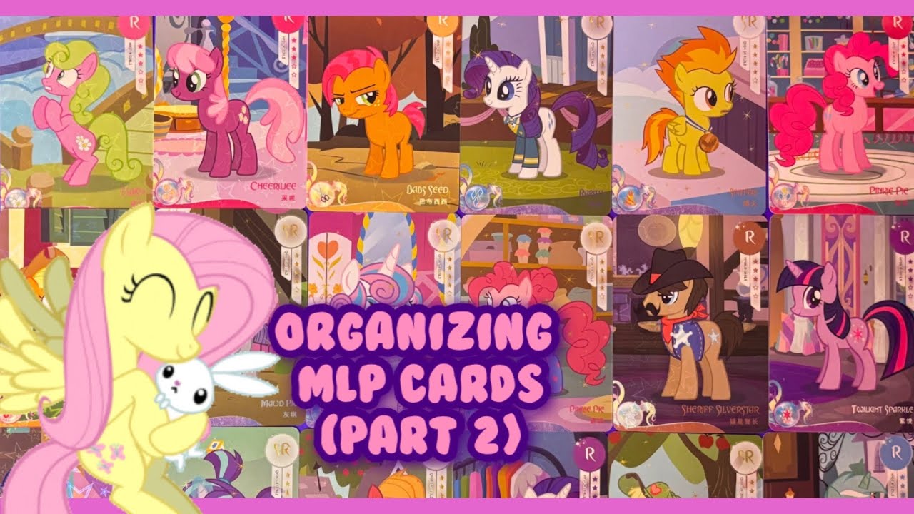 ˚.🎀༘⋆ASMR Organize My Little Pony trading cards with me! ฅ/ᐠ. ̫ .ᐟ\ฅ˚.🎀༘⋆ (part 2)