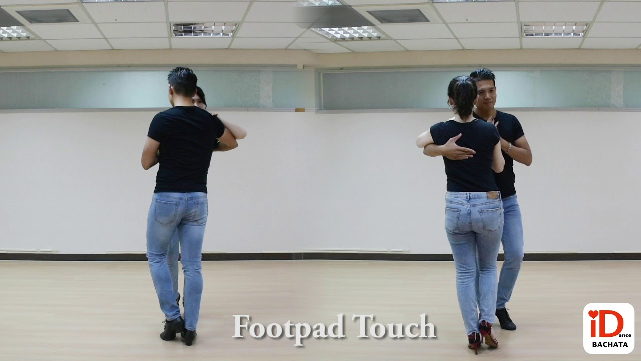 Intermediate Bachata- Footpad Touch