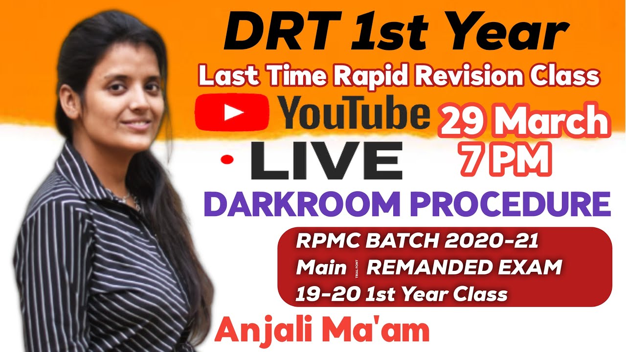 DRT 1ST YEAR DARKROOM PROCEDURE RAPID REVISION CLASS | RPMC EXAM 20-21 & REMANDED 19-20 1st Year