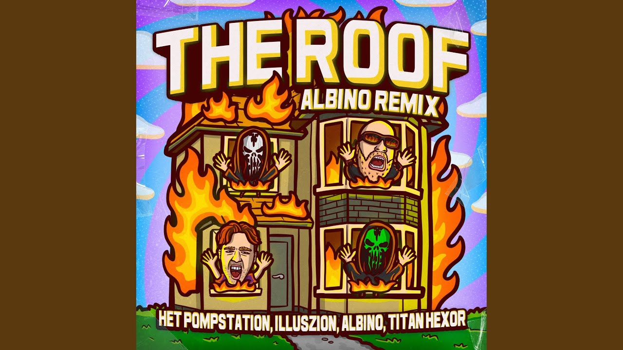 The Roof (ALBINO Remix)