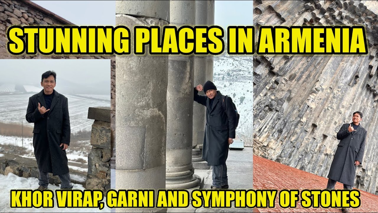 STUNNING PLACES IN ARMENIA: KHOR VIRAP , GEGHARD MONASTERY, GARNI TEMPLE AND SYMPHONY OF STONES🇦🇲