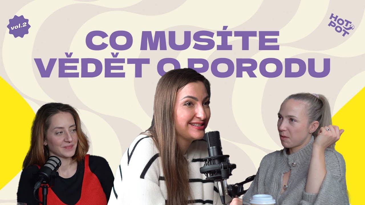 Porod, kojení a šestinedělí: Co vám nikdo neřekl | S porodní asistentkou Terezou Lerch Davídkovou