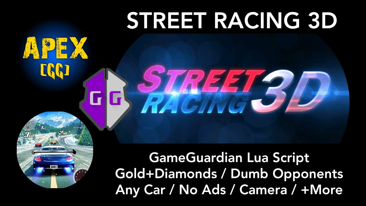 STREET RACING 3D (Game Guardian Lua Script) Hacks