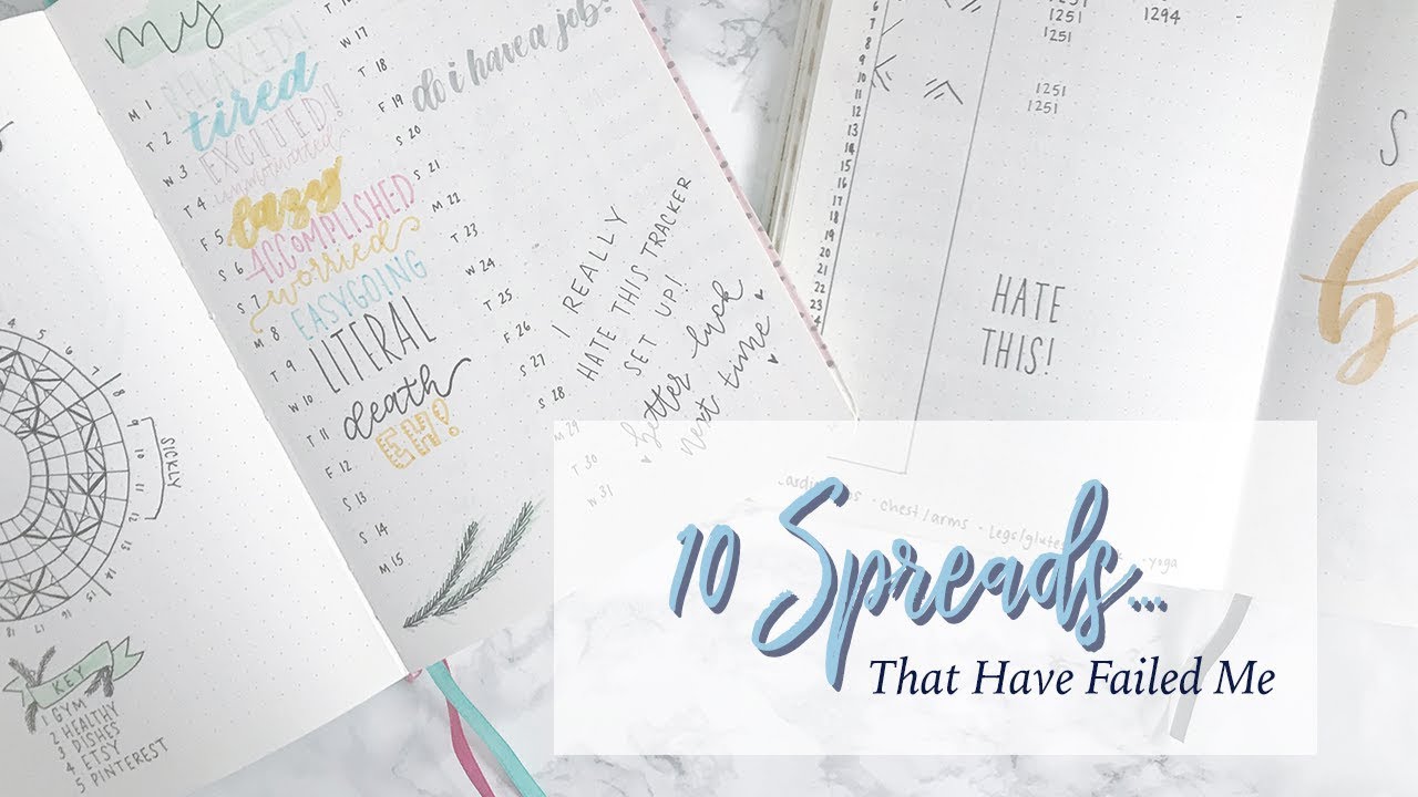 Fail Video | 10+ Bullet Journal Spreads that Have Failed Me