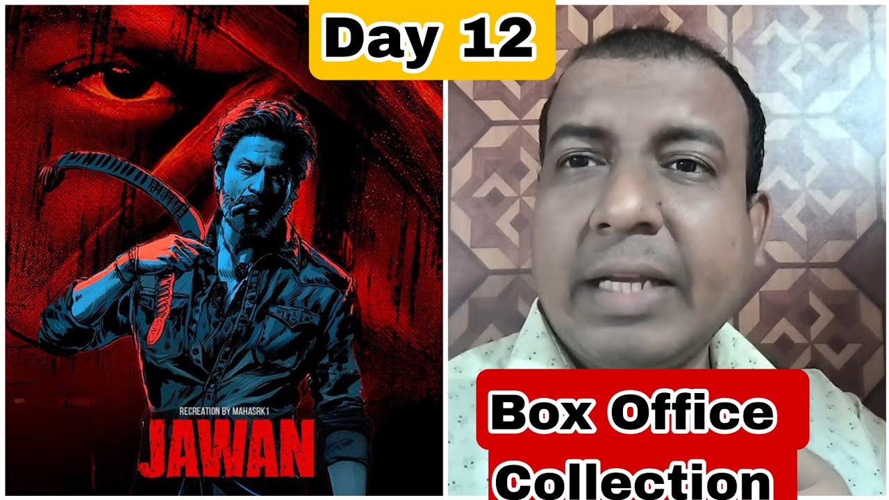 Jawan Movie Box Office Collection Day 12