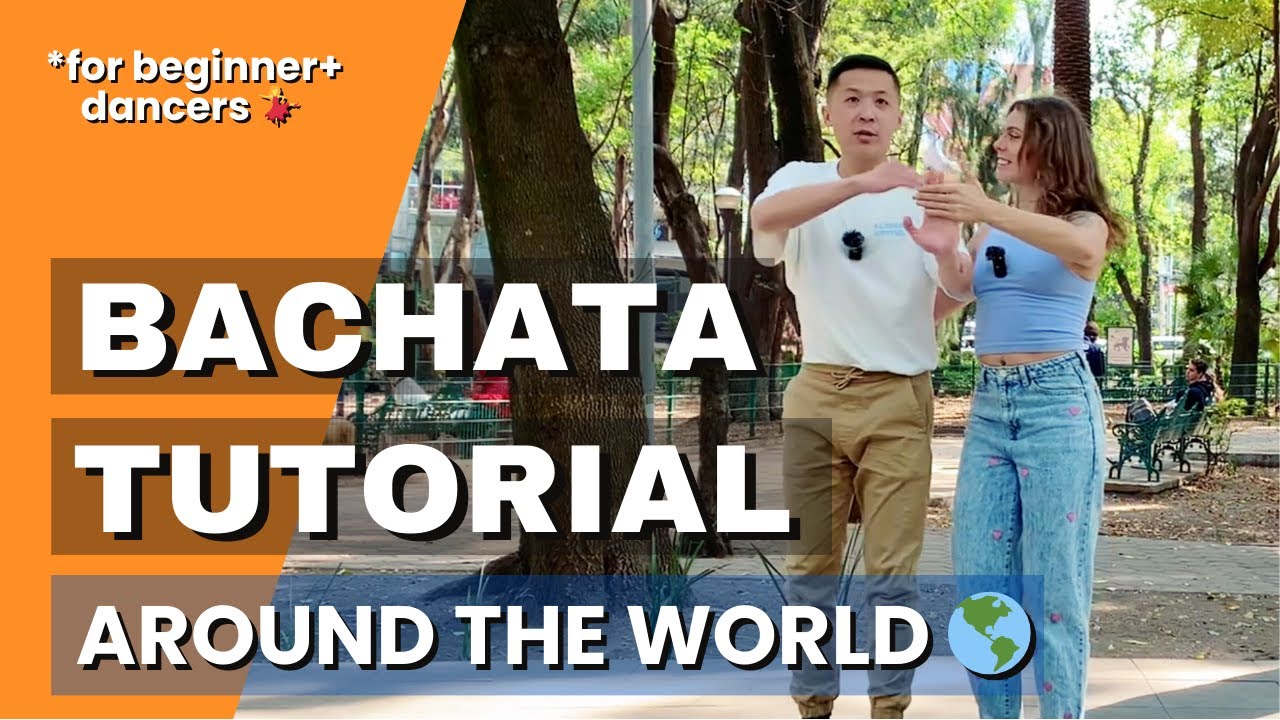 BACHATA TUTORIAL: Around the World 🌎