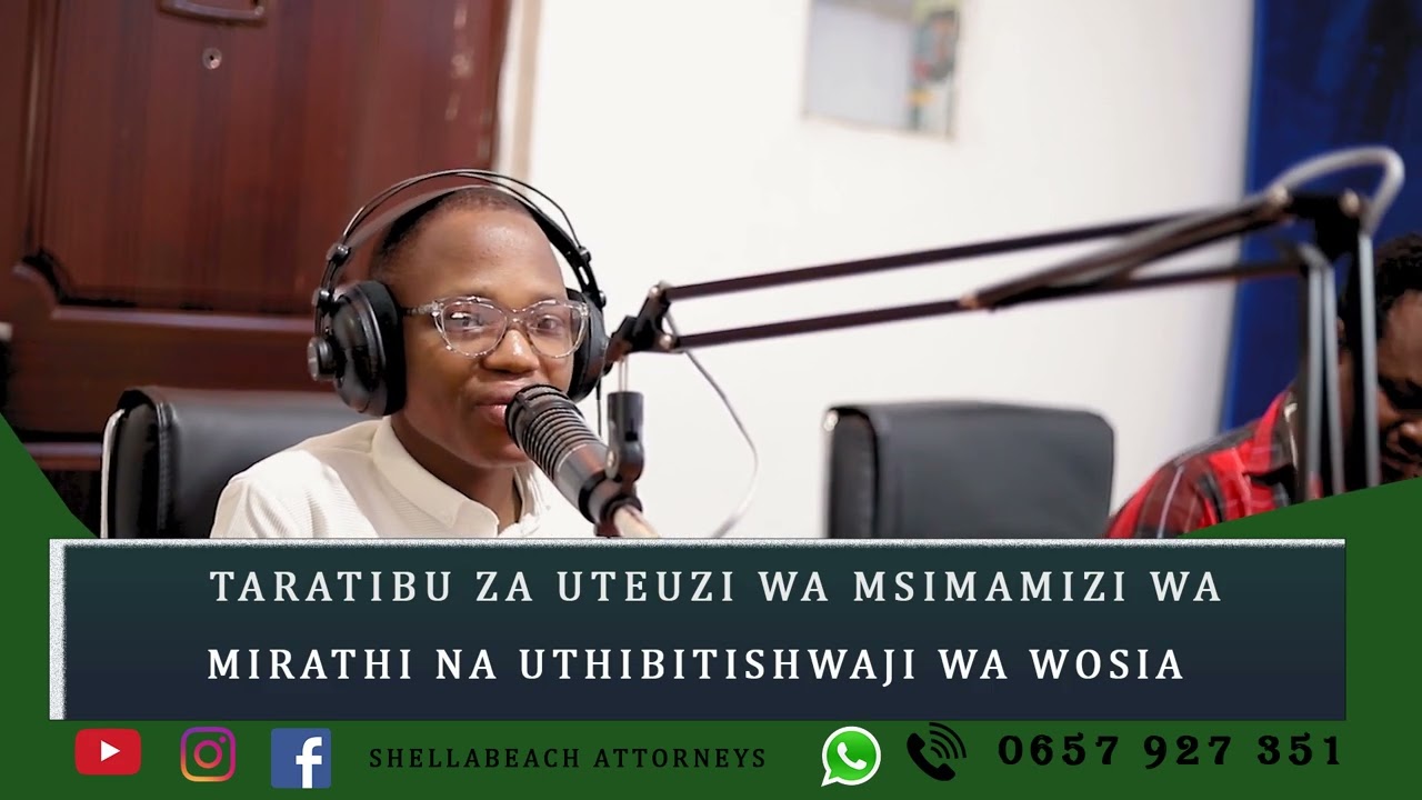 TARATIBU ZA UTEUZI  WA MSIMAMIZI WA MIRATHI NA UTHIBITISHWAJI WA WOSIA