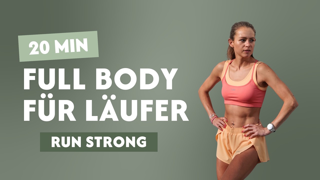 20 Min Full Body Strength für Läufer | Ganzkörper Training